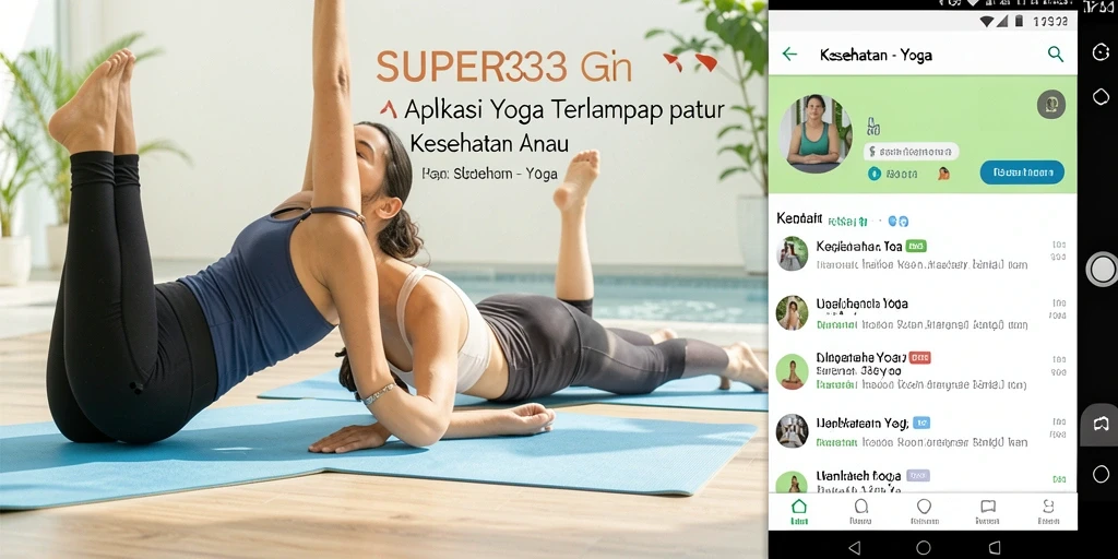 Antarmuka <strong>SUPER33</strong> yang intuitif untuk latihan Yoga.